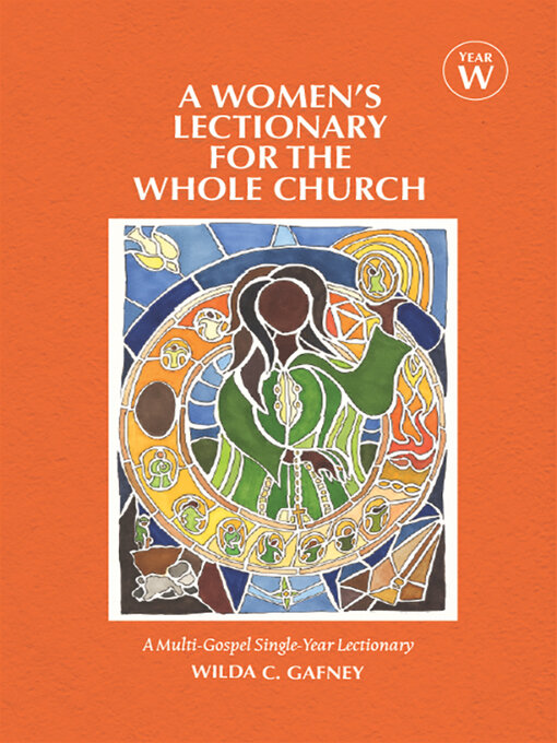 Title details for A Women's Lectionary for the Whole Church Year W by Wilda C. Gafney - Available
